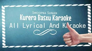 Kurera Baschu Full Clean KaraokeSwoopna SumanNew Nepali Song [upl. by Tanitansy670]