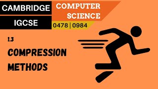 15 CAMBRIDGE IGCSE 04780984 13 Lossy and lossless compression methods [upl. by Anid]