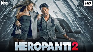 Heropanti 2 Full Movie HD  Tiger Shroff Nawazuddin Siddiqui Tara Sutaria 1080p HD Facts amp Review [upl. by Tailor568]