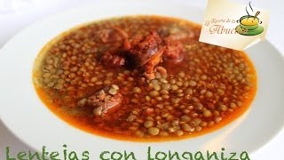 Receta de lentejas con longaniza  La receta de la abuelita [upl. by Nnylhtak390]