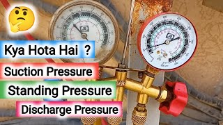 AC System Me Suction Pressure Discharge Pressure Standing Pressure Kya Hota Hai [upl. by Marb631]