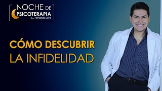 CÓMO DESCUBRIR LA INFIDELIDAD  Psicólogo Fernando Leiva Programa de contenido psicológico [upl. by Alekim739]