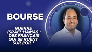 Guerre IsraëlHamas  des Français qui se ruent sur lOr [upl. by Shultz798]