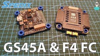 Spedix GS45 45A ESC amp F4 FC Overview [upl. by Elitnahc14]