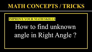 How to find unknown angle in right angle  Right angle Trigonometry Math  Math Concepts [upl. by Ahsets]