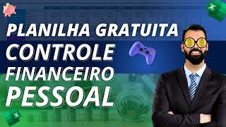 Planilha Controle Financeiro Pessoal Baixe Grátis Organize e Conquiste sua Liberdade Financeira [upl. by Navanod483]