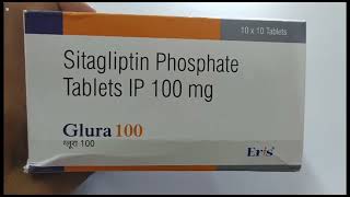 Glura 100 Tablet  Sitagliptin Phosphate Tablet  Glura 100mg Tablet Uses Side effects Benefits Dose [upl. by Hilliard]