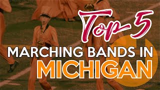 Top 5 High School Marching Bands in Michigan  2021 [upl. by Sanoj235]