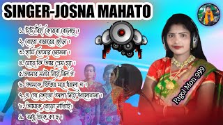 Josna Mahato all Jhumur SongNew Jhumur SongNonstop Jhumur SongJhargram New Jhumur Song [upl. by Reiser]