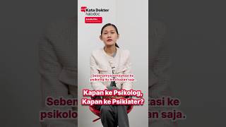 Kapan ke Psikolog Kapan ke Psikiater [upl. by Anaud918]