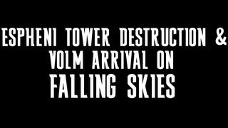 Falling Skies Season 3 Finale  Espheni Tower Destruction amp Volm Arrival [upl. by Atilef]