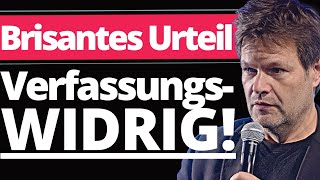 Eilmeldung Verfassungsgericht zerstört Habecks Klimaplan [upl. by Herb]