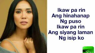 Ikaw Pa Rin Lyrics by Aicelle Santos [upl. by Lennon]