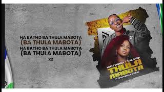 Ntate Stunna amp Makhadzi Entertainment  THULA MABOTA ft DeejayZaca amp Scutum Official Lyrics Video [upl. by Kyl559]