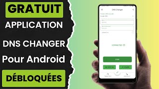 Meilleure application de changer DNS pour Android [upl. by Virgie]