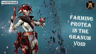 Protea WARFRAME Farm in GRANUM VOID made Easier [upl. by Marysa992]