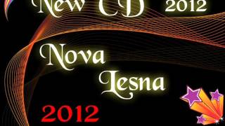 Nova Lesna Band  New  2012 4 [upl. by Hujsak]