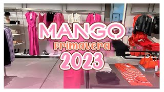 NOVEDADES MANGO PRIMAVERA 2023  NUEVA COLECCIÓN [upl. by Lavinia]