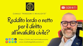 Reddito lordo o netto per il diritto all’invalidità civile [upl. by Narmak683]