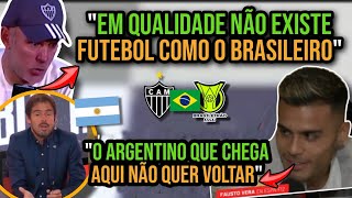 ARGENTINOS DO ATLÉTICOMG ASSUSTARAM IMPRENSA ARGENTINA quotBRASILEIRÃO Équot FAUSTO VERA E GABY MILITO [upl. by Gmur]