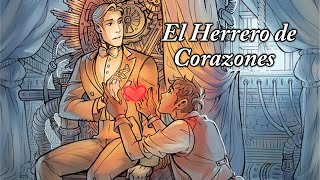 El Herrero de Corazones  Fandub Español [upl. by Moclam888]