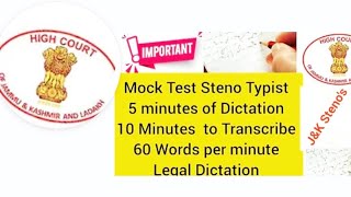 STENO TYPIST MOCK TEST  JampK HIGH COURT  60 WPM  legal dictations [upl. by Neerehs]