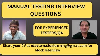 Manual Testing Interview For Experienced Testing Interview Questions [upl. by Dahcir308]