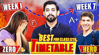 Class 12 Proper Timetable and Strategy  Start Today  Must Watch [upl. by Inalan]