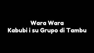 Wara wara Kabubi i su grupo di Tambu [upl. by Anzovin461]