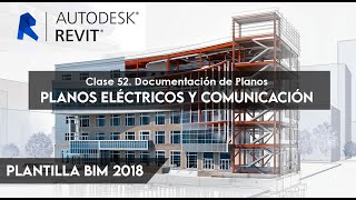 Plantilla BIM de Autodesk Revit Clase 52 Planos Eléctrico y Comunicación Documentación de Planos [upl. by Llertrac]