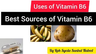 Vitamin B6 Natural Antidepressant  Uses and Sources [upl. by Annirac386]