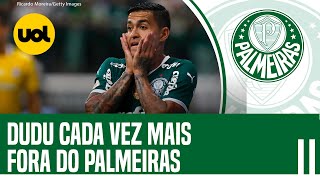 DUDU COM PROBLEMAS FORA DE CAMPO E SEM ESPAÇO OLHANDO O ELENCO DO PALMEIRAS ELE NÃO FAZ FALTA [upl. by Notna]