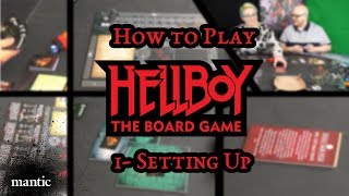 How to Play Hellboy The Board Game  Setting Up [upl. by Adnilak375]