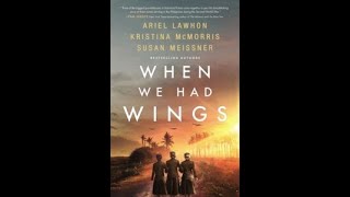 ReadWithSharon quotWhen We Had Wingsquot by Kristina McMorris Susan Meissner Ariel Lawhon [upl. by Ihab]