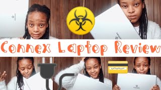 Why I regret buying the quotConnexquot Laptop  Laptop Review SouthAfricanyoutuber Technology Connex [upl. by Aneelak856]