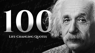 100 Albert Einstein Quotes That Will Make You Smarter And Live Better Wise Words Of Wisdom [upl. by Sontag]