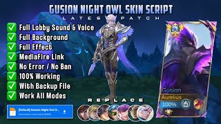 Gusion Collector — Night Owl Skin Script Full Effect  Latest Patch [upl. by Klapp]