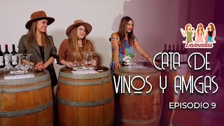 CATA DE VINOS Y AMIGAS I Envinadas 🍷 [upl. by Nyleikcaj]