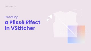 Browzwear Help Center Tutorial Creating a Plisse Effect in VStitcher [upl. by Maison]