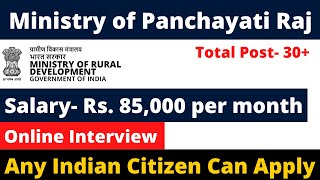 Coordinators Post in Ministry of Panchayati Raj  Salary 80000  Online Interview [upl. by Naerb475]