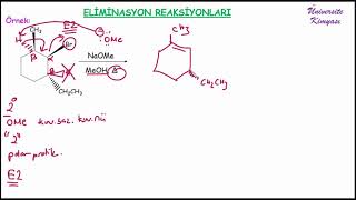 ORGANİK KİMYA ELİMİNASYON REAKSİYONLARI [upl. by Enelyak243]