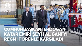 Cumhurbaşkanı Erdoğan Katar Emiri Şeyh Temim bin Hamed Al Saniyi resmi törenle karşıladı [upl. by Silverstein]