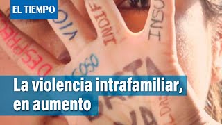 La violencia intrafamiliar en aumento  El Tiempo [upl. by Heidt791]