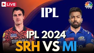 IPL 2024 LIVE SRH Vs MI Match LIVE  Sunrisers Hyderabad Vs Mumbai Indians  Cummins Vs Rohit N18L [upl. by Wiskind964]