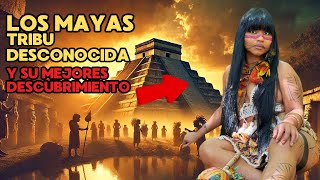 ¿LAS TRIBUS DESCONOCIDA MAYAS SECRETO Y DESCUBRIMIENTO Mayan tribe history [upl. by Koy]