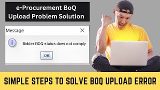 BIDDER BOQ STATUS DOES NOT COMPLY ERROR SOLUTION FOR EPROUREMTN  TENDERS  EPROCUREGOVIN [upl. by Jasun]