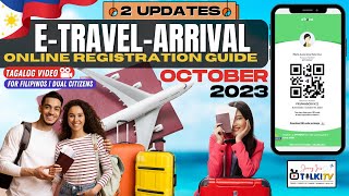 October 2023 E Travel Arrival Online Registration Form  Guide for Filipinos and Dual Citizens [upl. by Fleisher987]