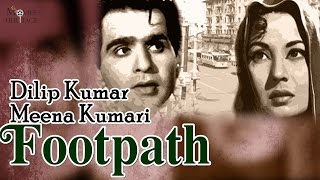 Footpath 1953  Full Hindi Movie [upl. by Telimay]