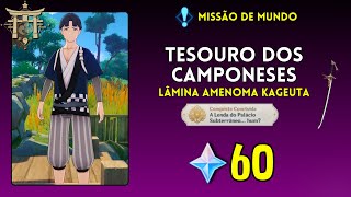 Tesouro dos Camponeses Lâmina Amenoma Kageuta Missão de Mundo  Genshin Impact [upl. by Zerat]