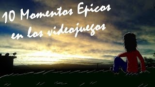 10 momentos épicos en videojuegos [upl. by Bremen]